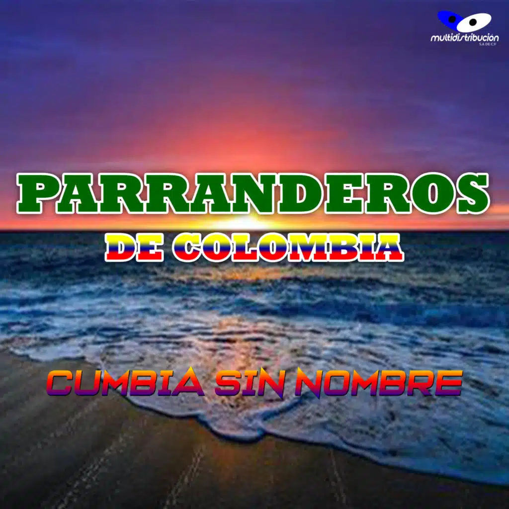 PARRANDEROS DE COLOMBIA