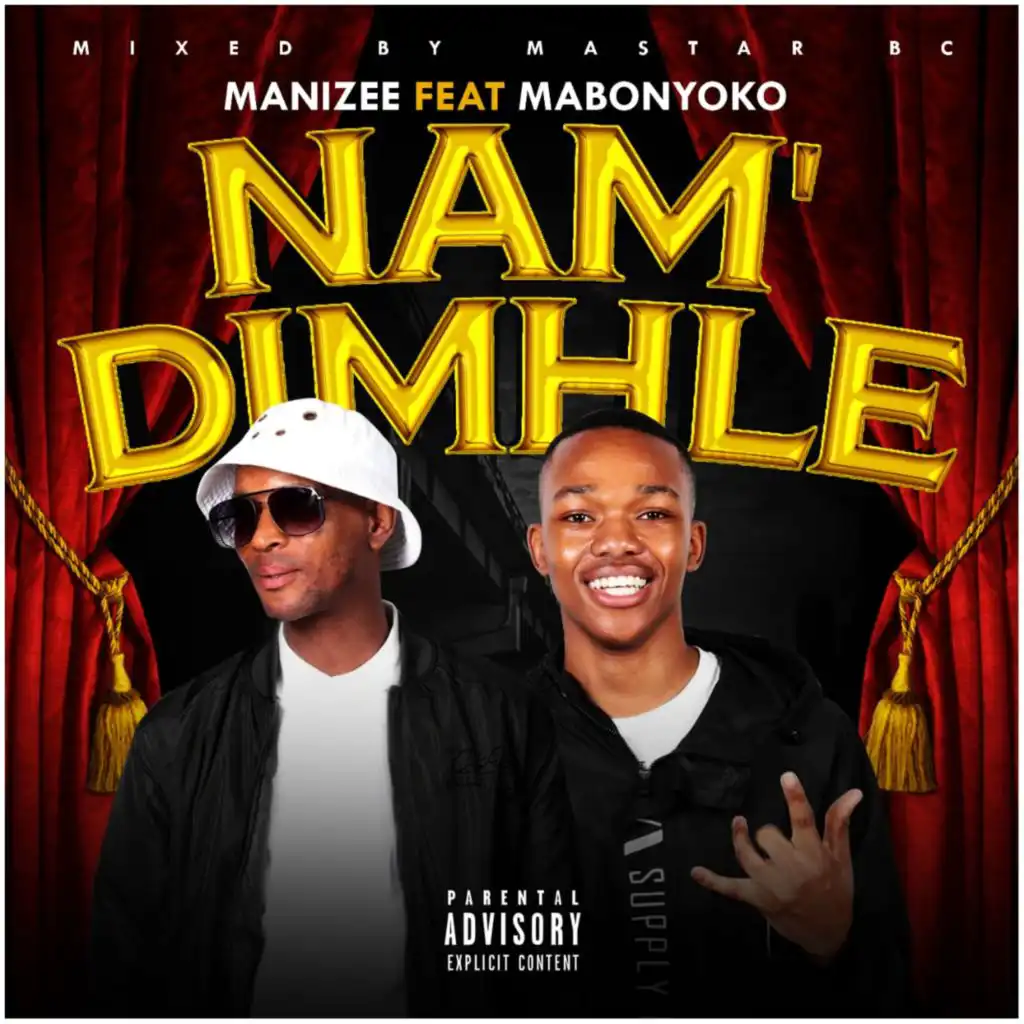 Nam'dimhle (feat. Mabonyoko)