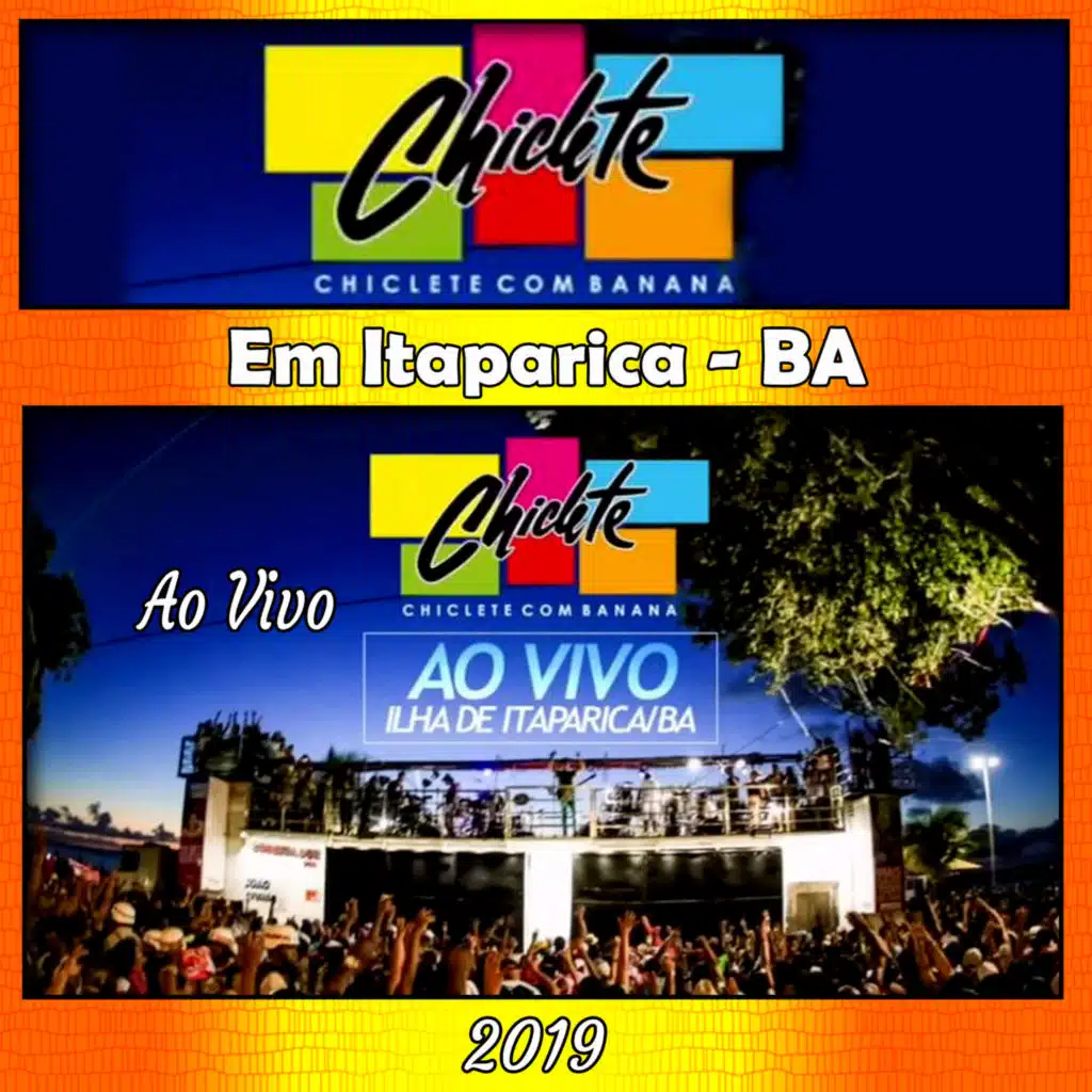 Quando o Chiclete toca - Ao Vivo