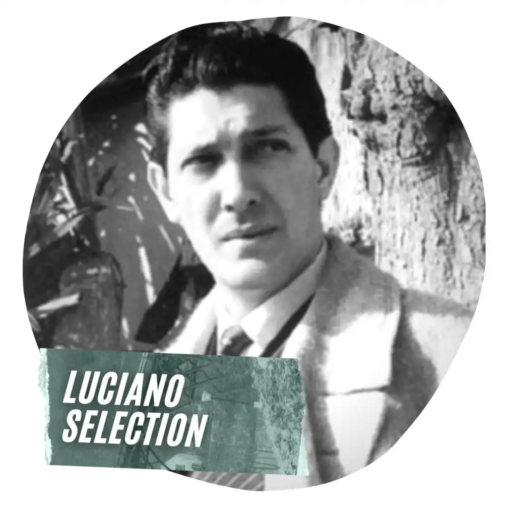 Luciano Selection