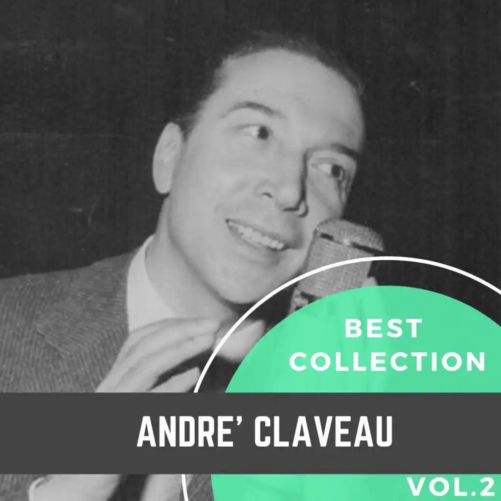 Best Collection André Claveau, Vol. 2