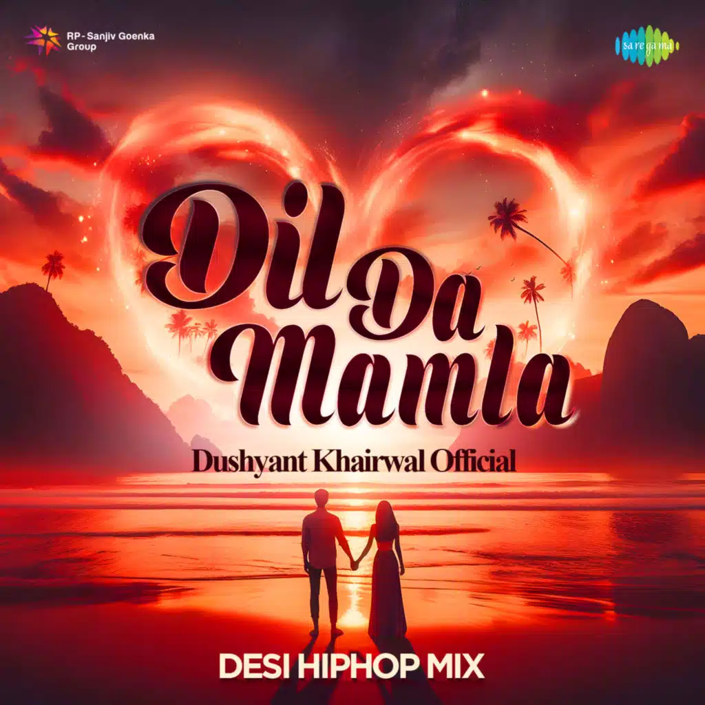 Dil Da Mamla (Desi Hip Hop Mix) [feat. Dushyant Khairwal Official]