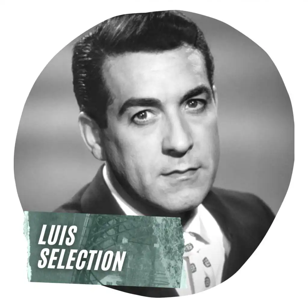 Luis Selection