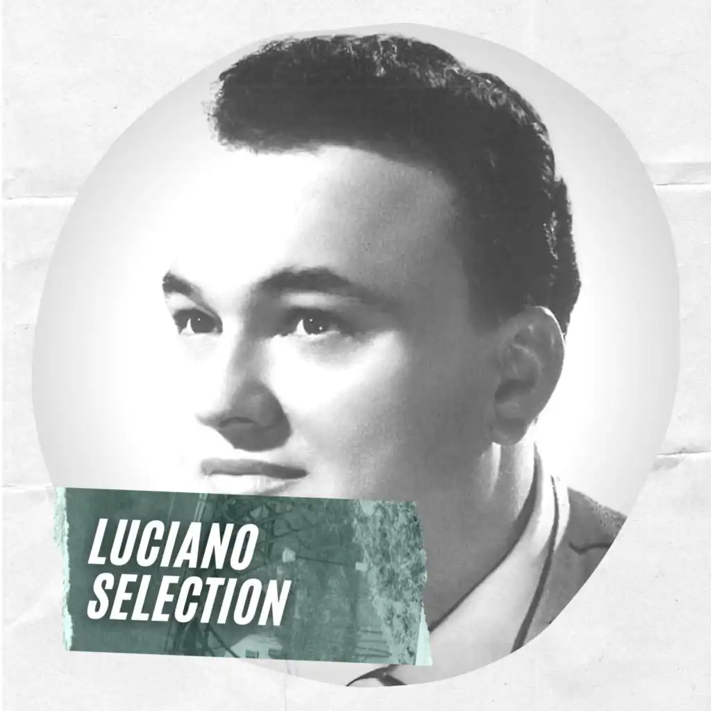 Luciano Selection