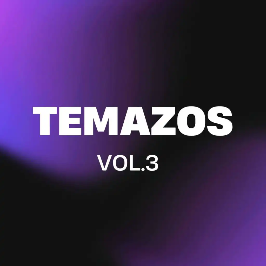 TEMAZOS VOL.3