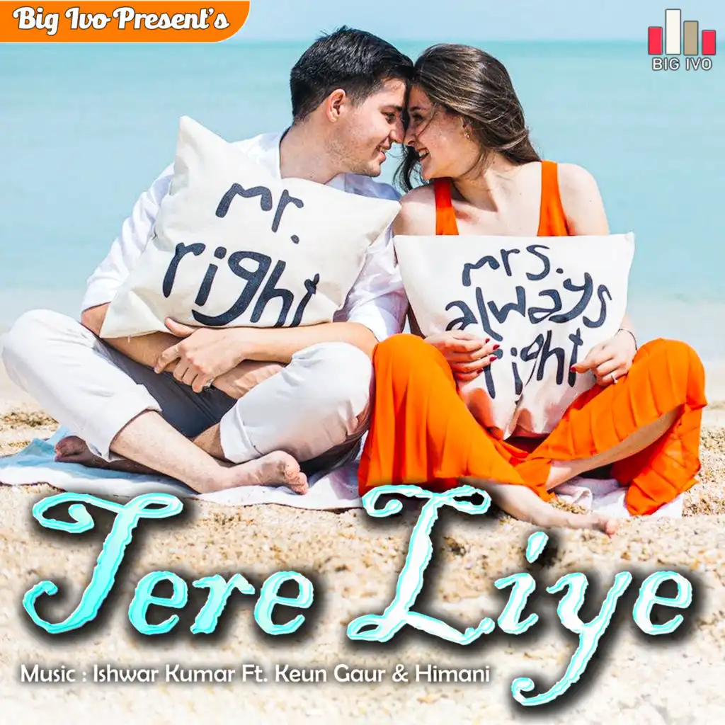 Tere Liye (feat. Keun Gaur & Himani)