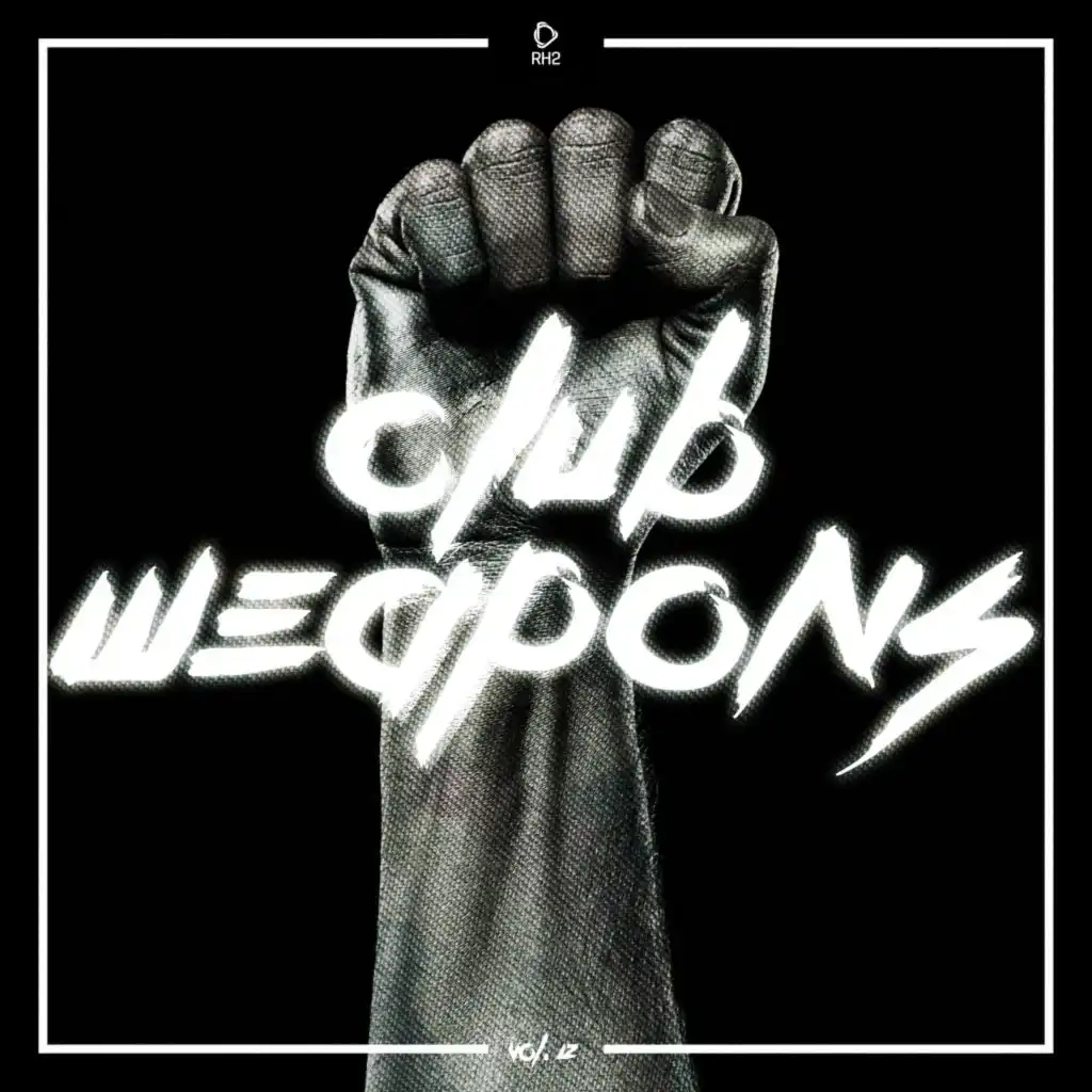 Rh2 Pres. Club Weapons, Vol. 15