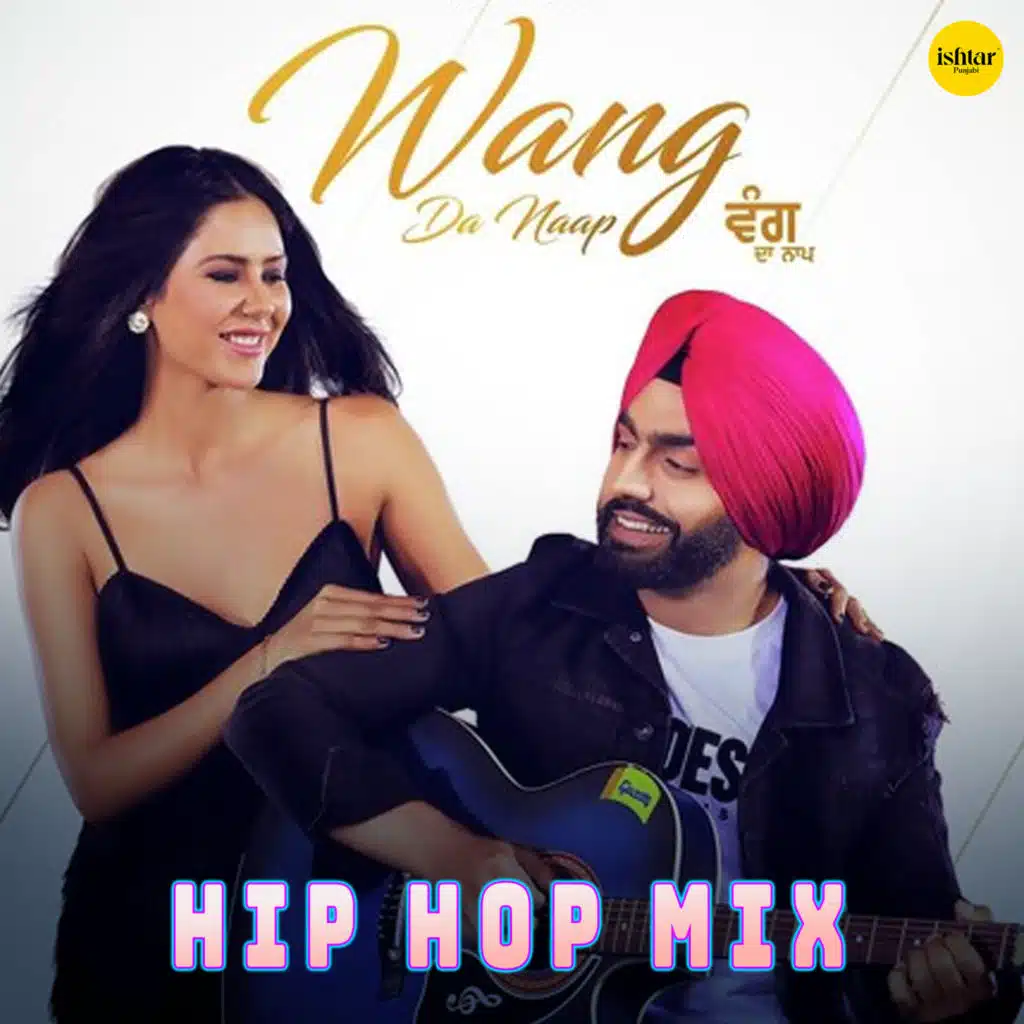 Wang Da Naap (Hip Hop Mix) [feat. Gurmeet Singh]