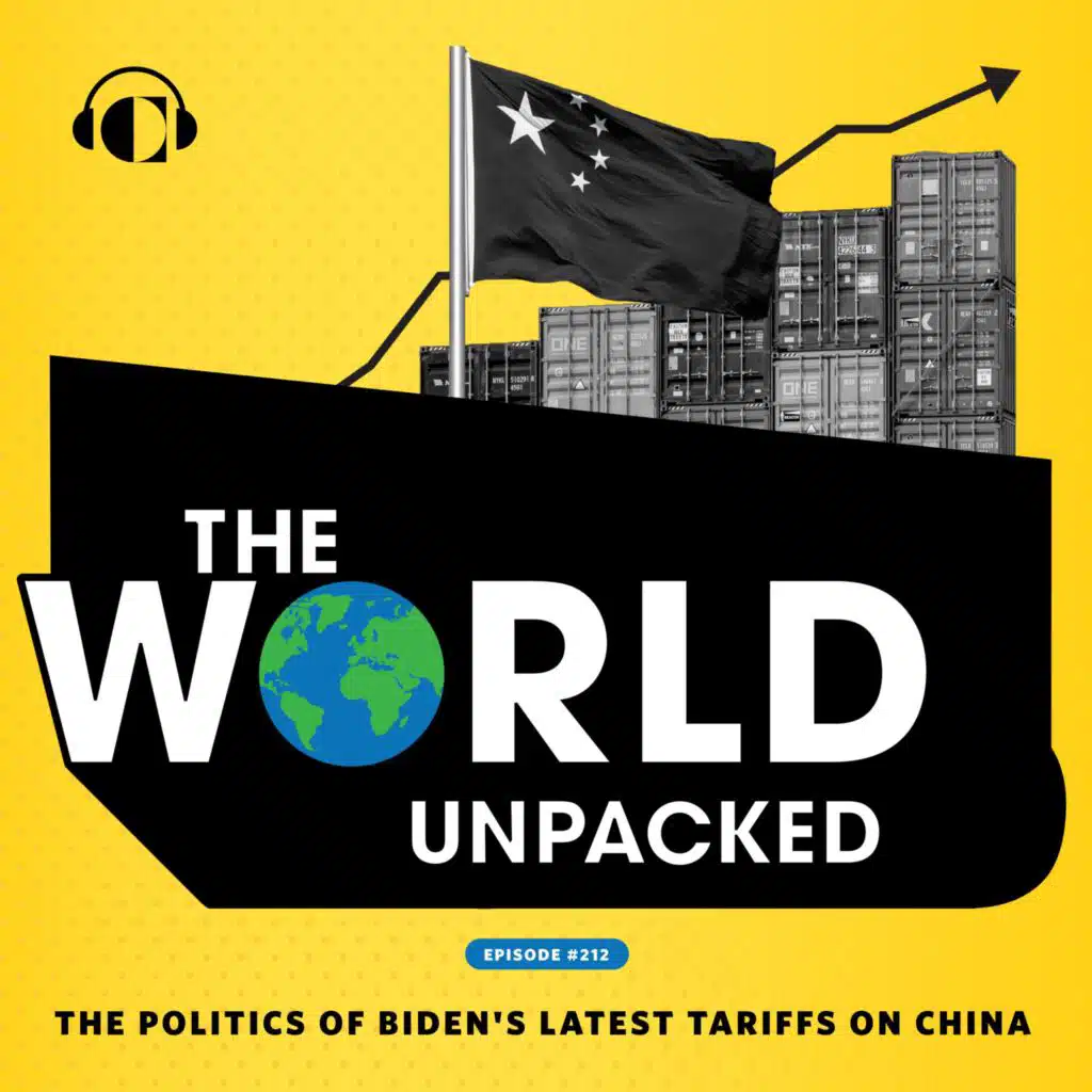 The Politics of Biden's Latest Tariffs
