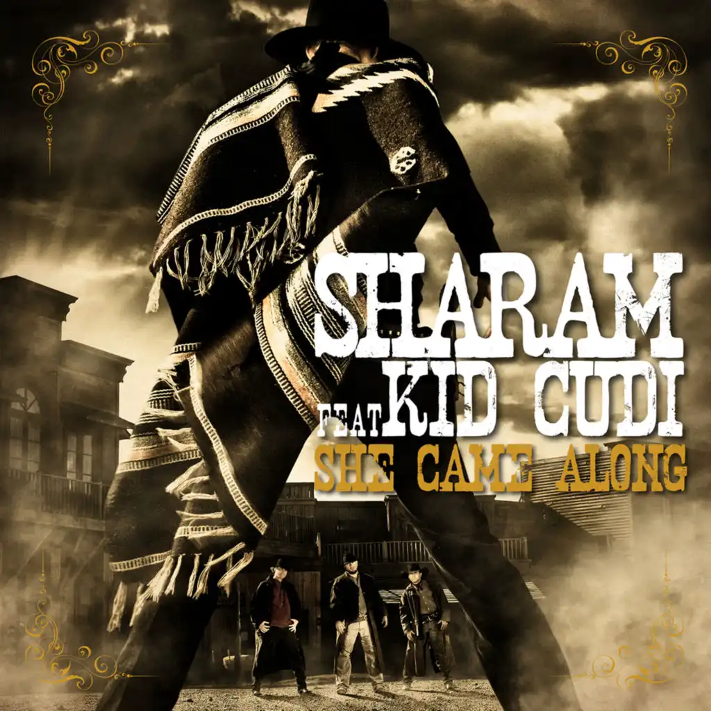 She Came Along (Ecstasy of Club Mix) [feat. Kid Cudi]