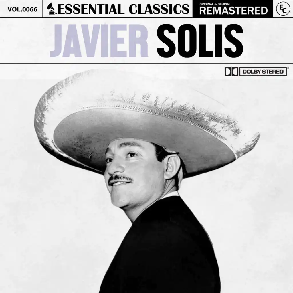 Essential Classics, Vol. 66: Javier Solís