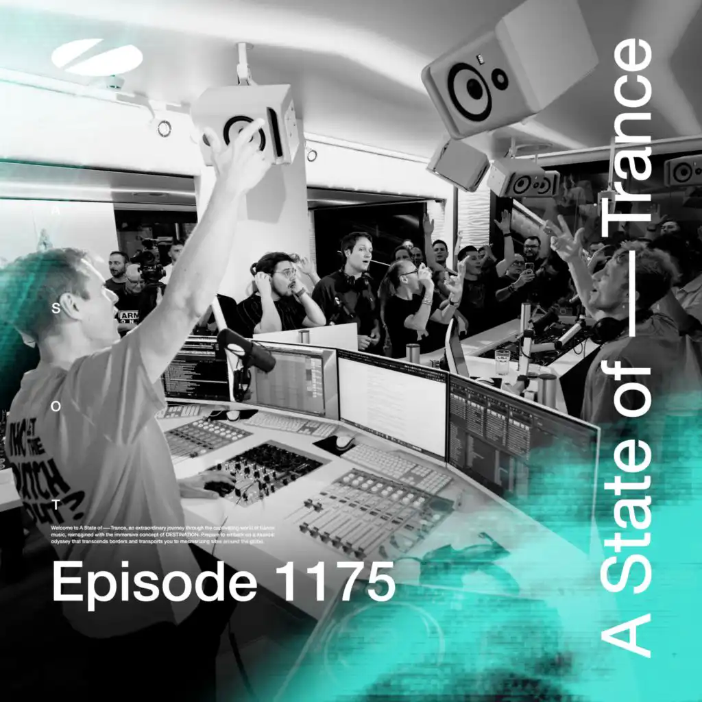 A State of Trance (ASOT 1175) (Chef'Special in the Studio, Pt. 2)