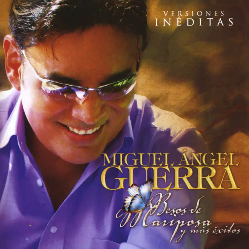 Besos De Mariposa (Butterfly Kisses) (Versión Inédita)