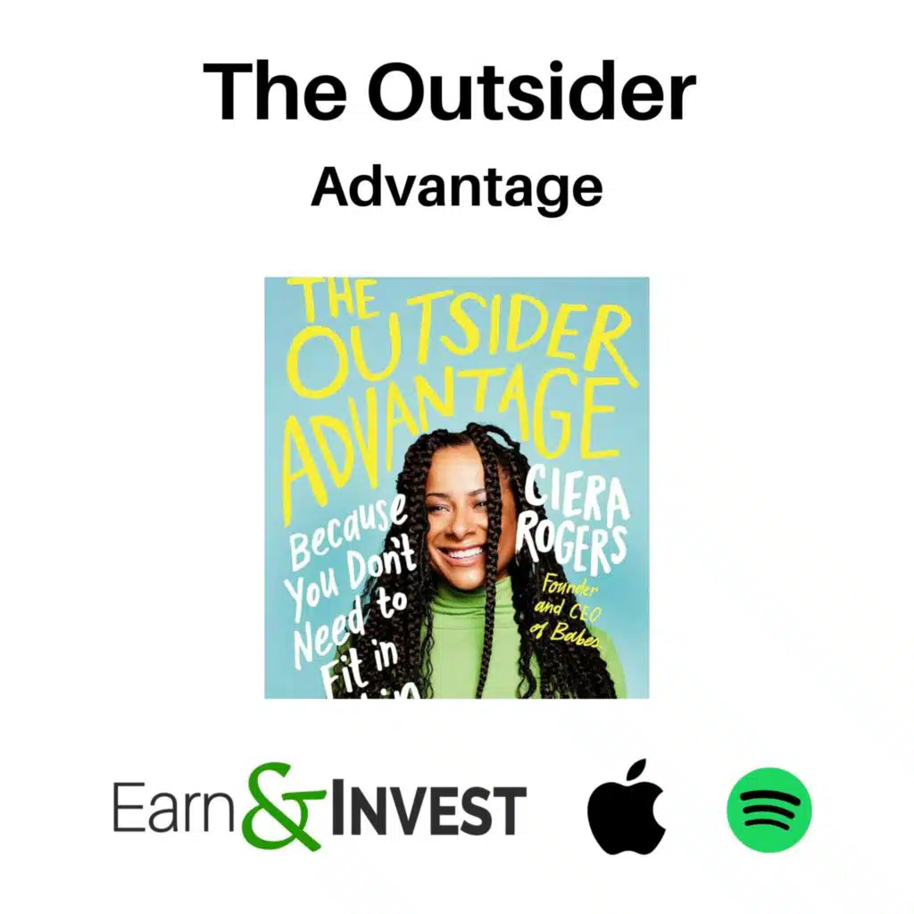 530. The Outsider Advantage w/ Ciera Rogers