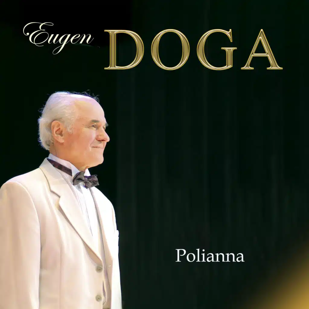 Eugen Doga. Polianna