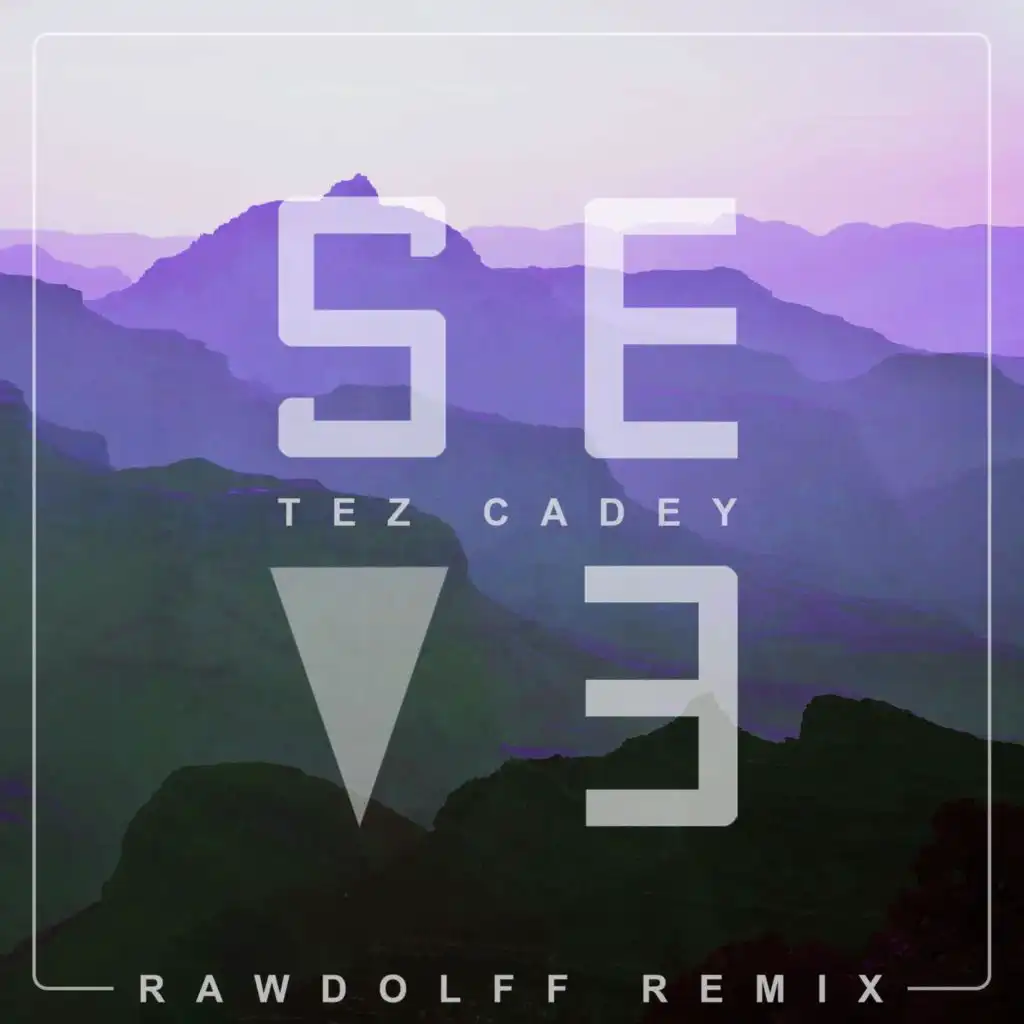 Seve (Rawdolff Remixes)