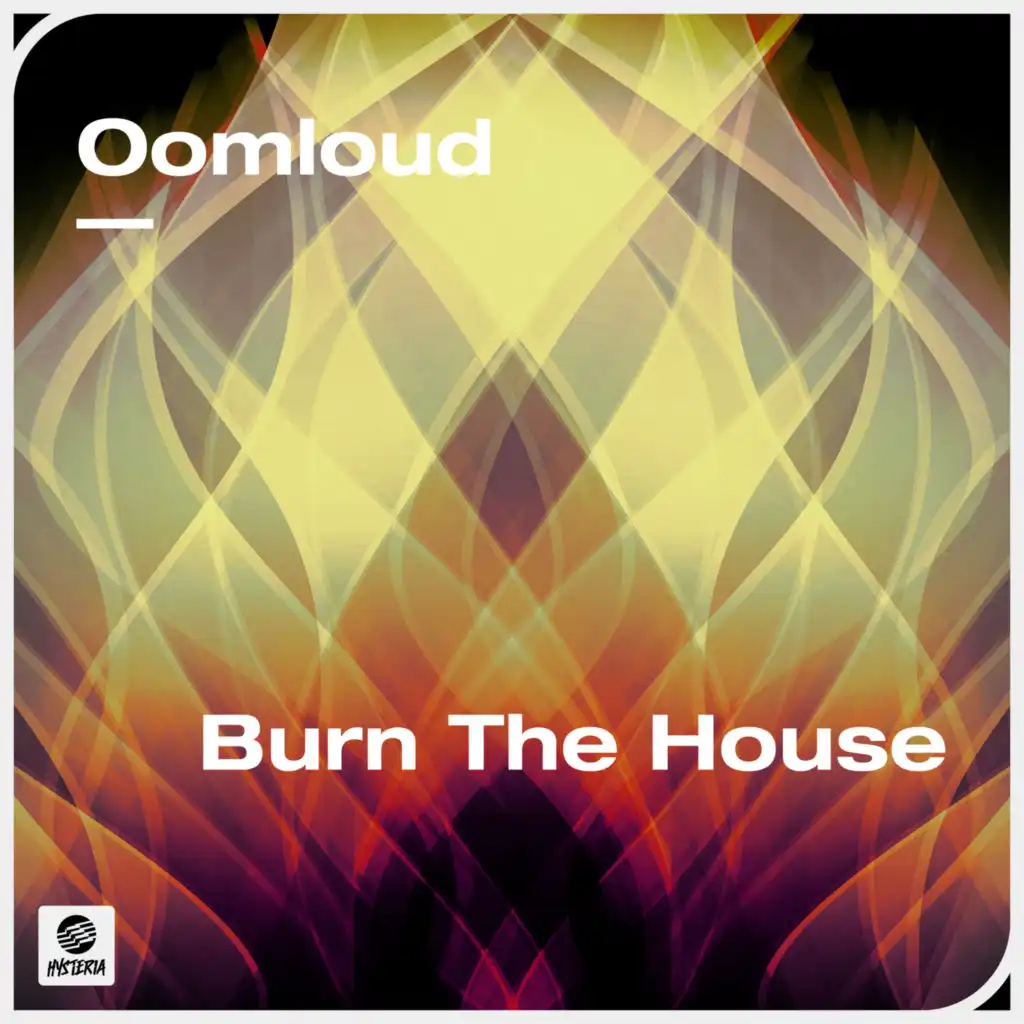 Burn The House (Extended Mix)