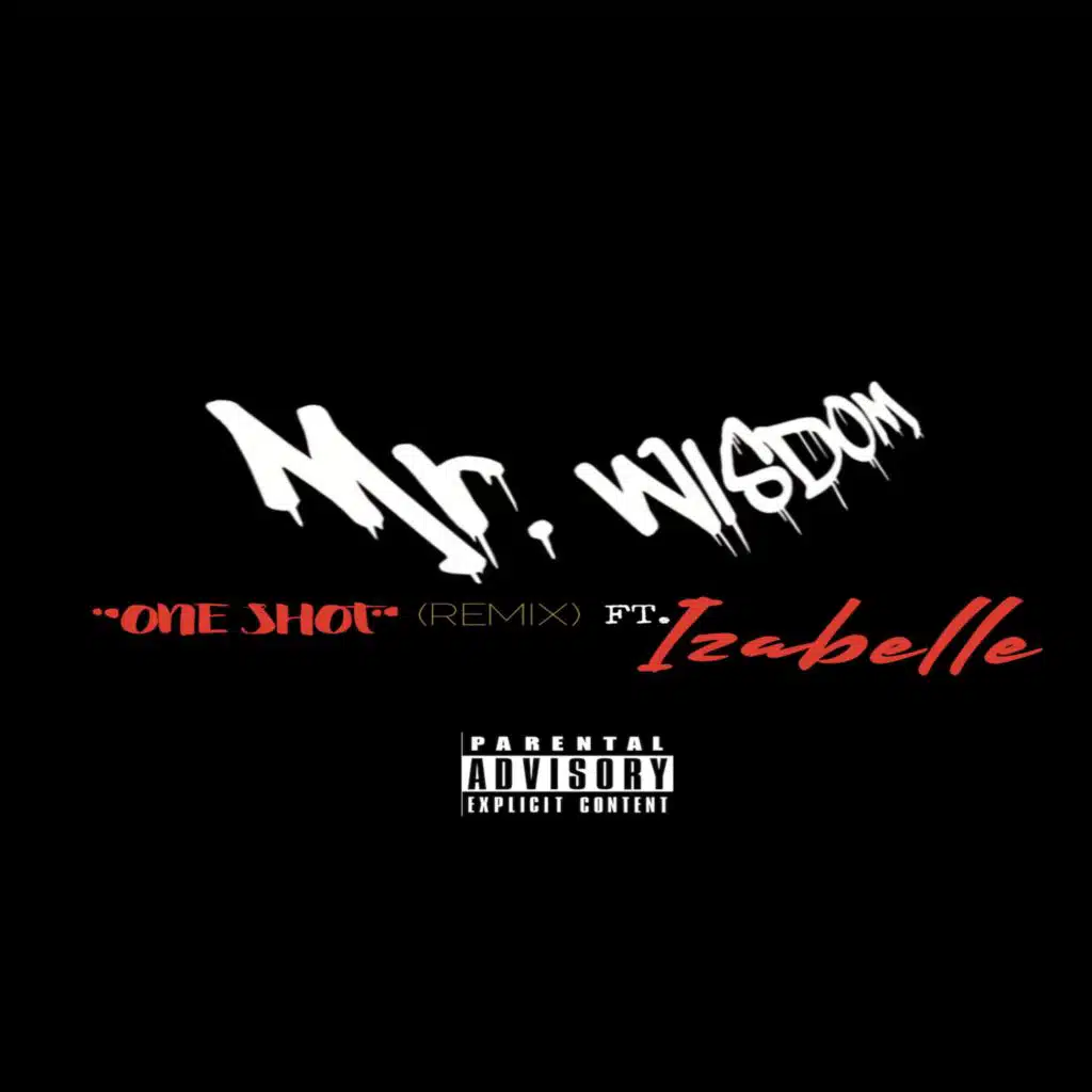 One Shot (feat. Izabelle)