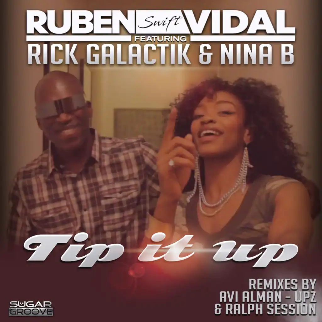 Tip it up (Ralph Session Remix) [feat. Rick Galactik & Nina B]
