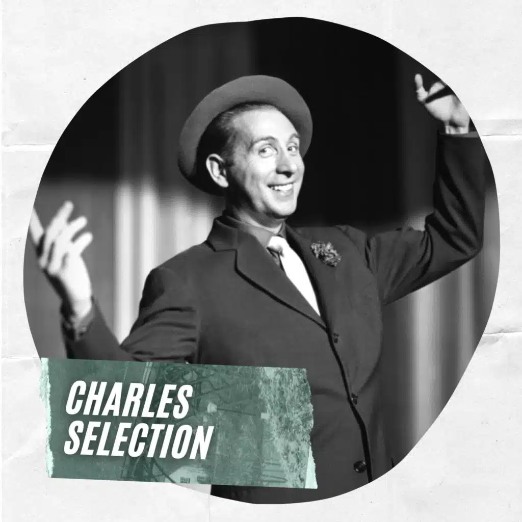 Charles Selection
