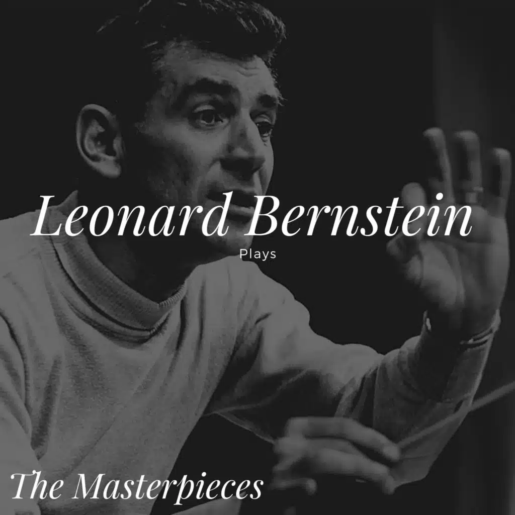 Leonard Bernstein, Conductor