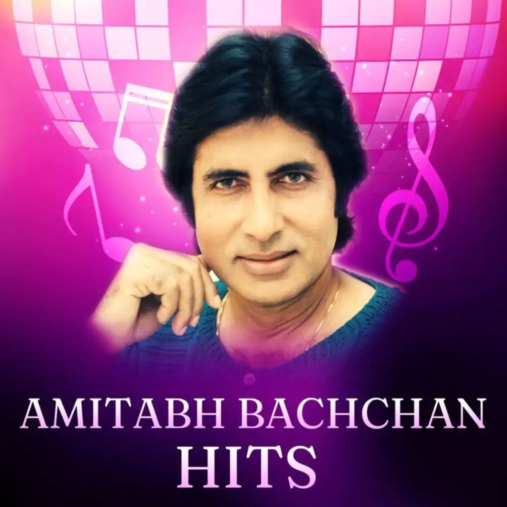 Amitabh Bachchan Hits