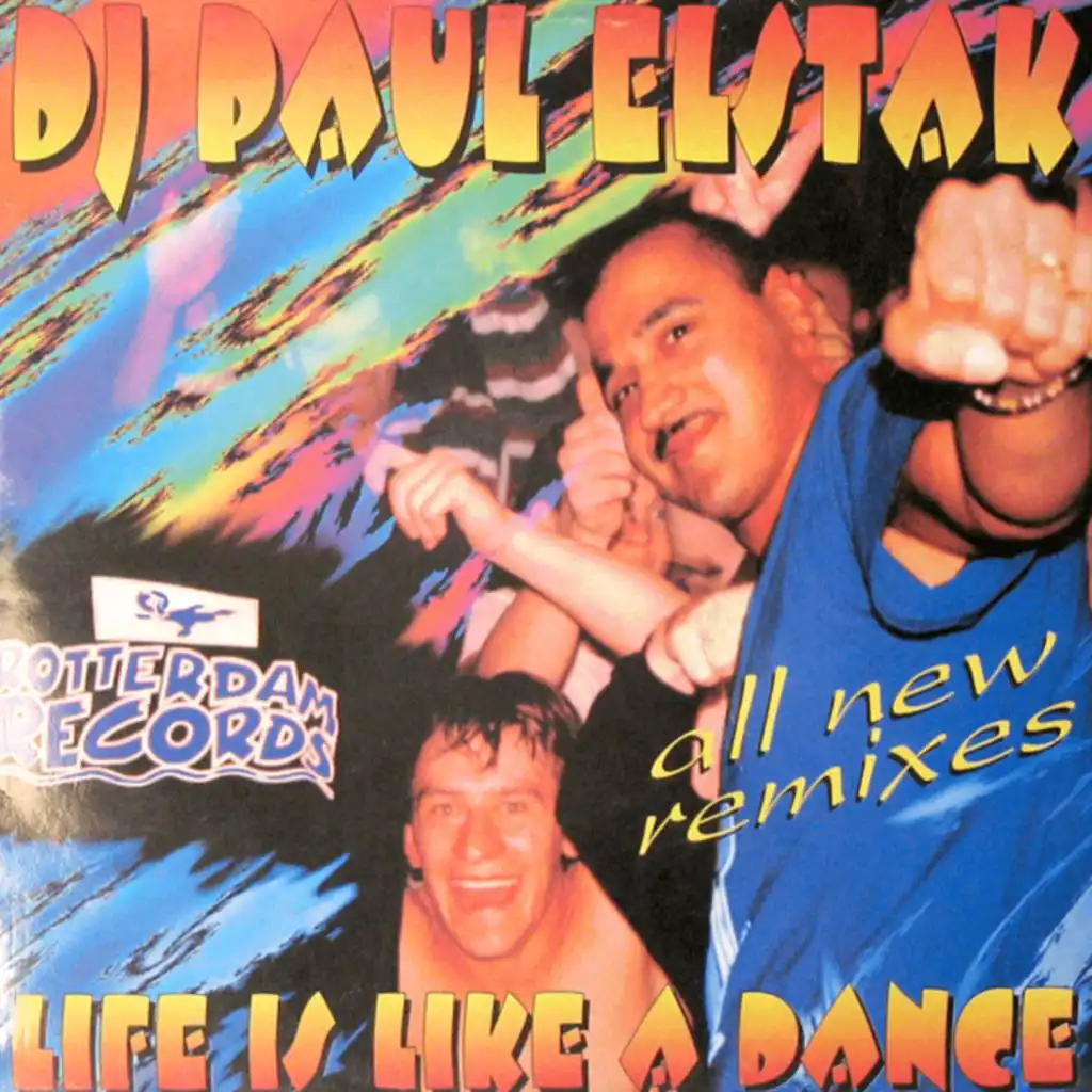 Life Is Like a Dance (Remixes)