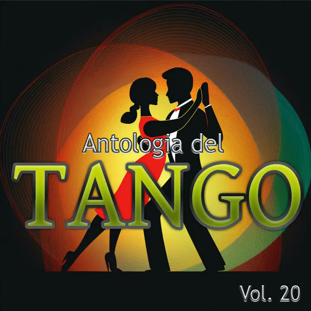 Antologia Del Tango, Vol. 20
