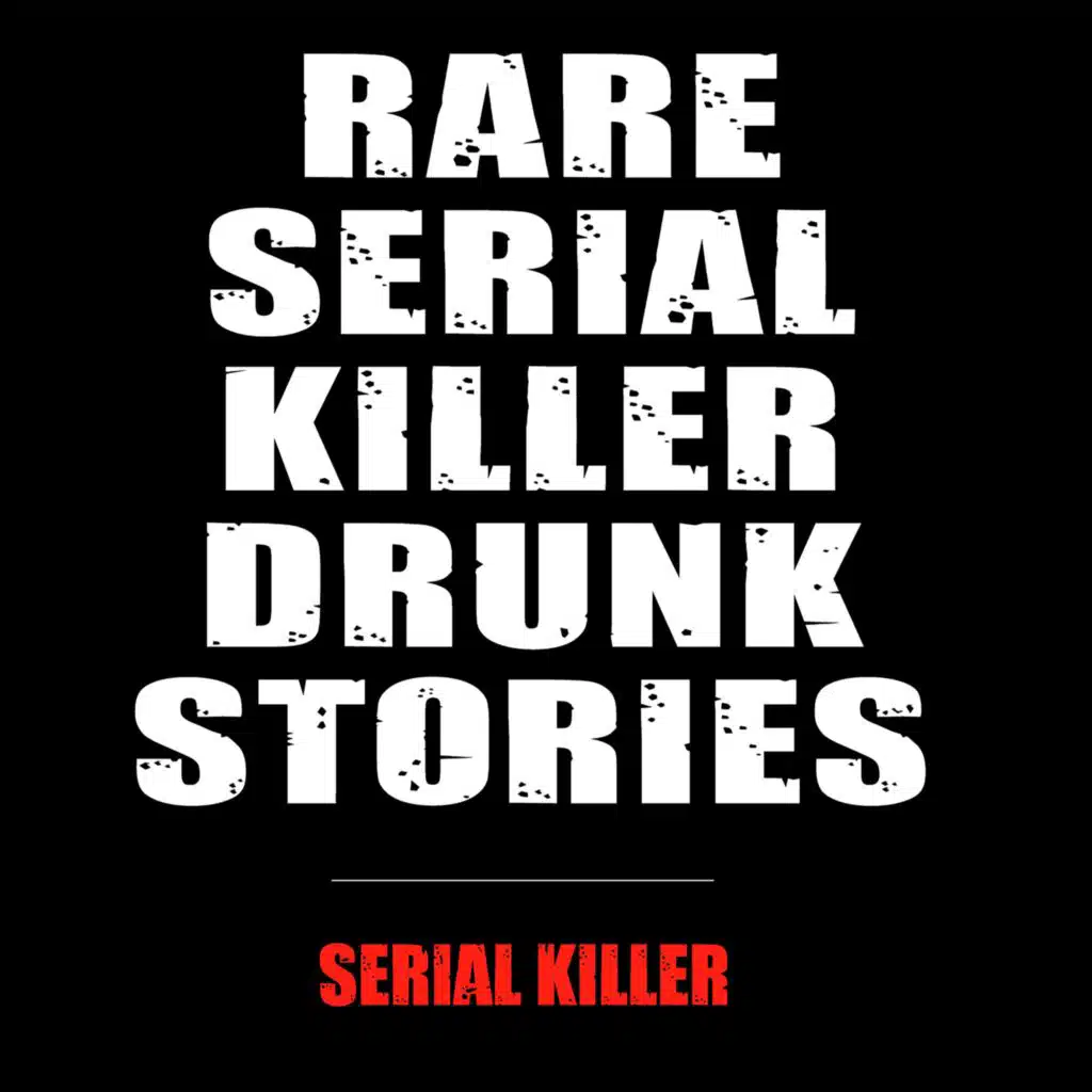 Serial Killer