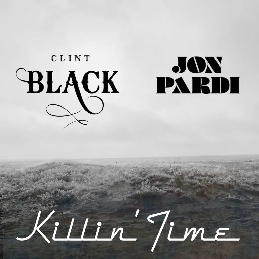 Killin' Time (feat. Jon Pardi)