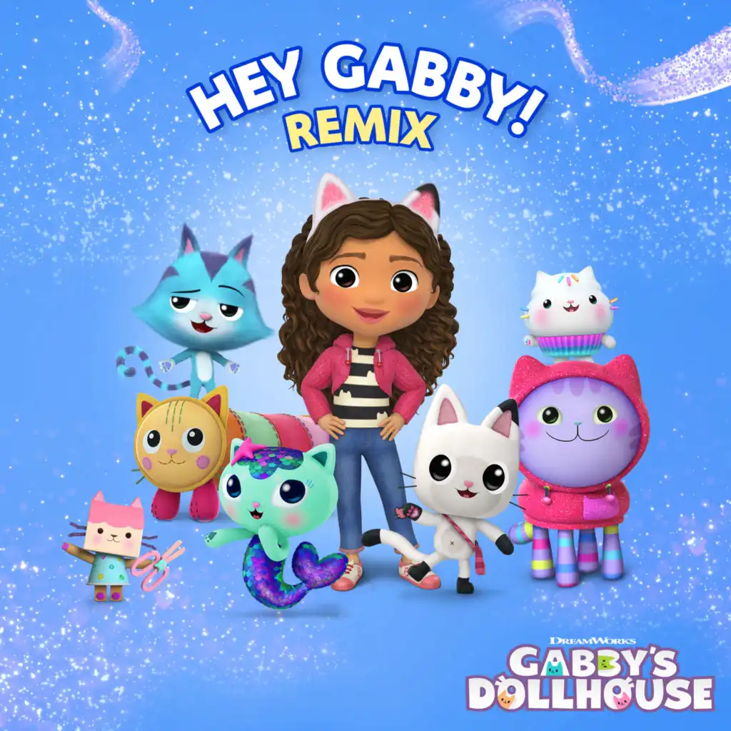 Hey Gabby! (Pawfect Remix)