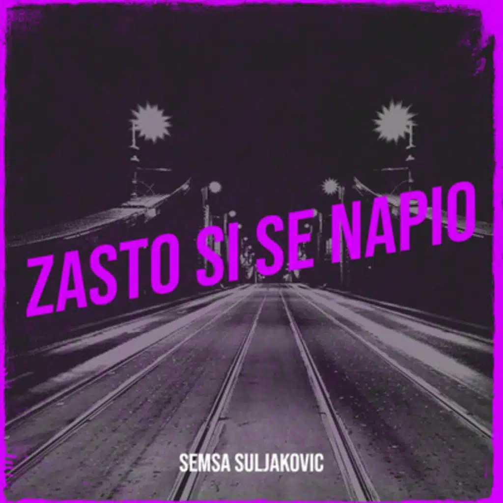 Zasto si se napio