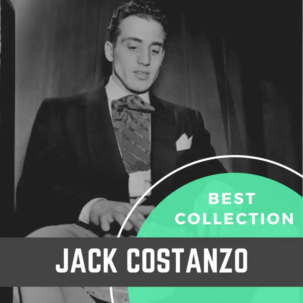 Best Collection Jack Costanzo (feat. Angie Alcazar, Jay Corre, Eddie Cano, Paul Lopez & Tony Reyes)