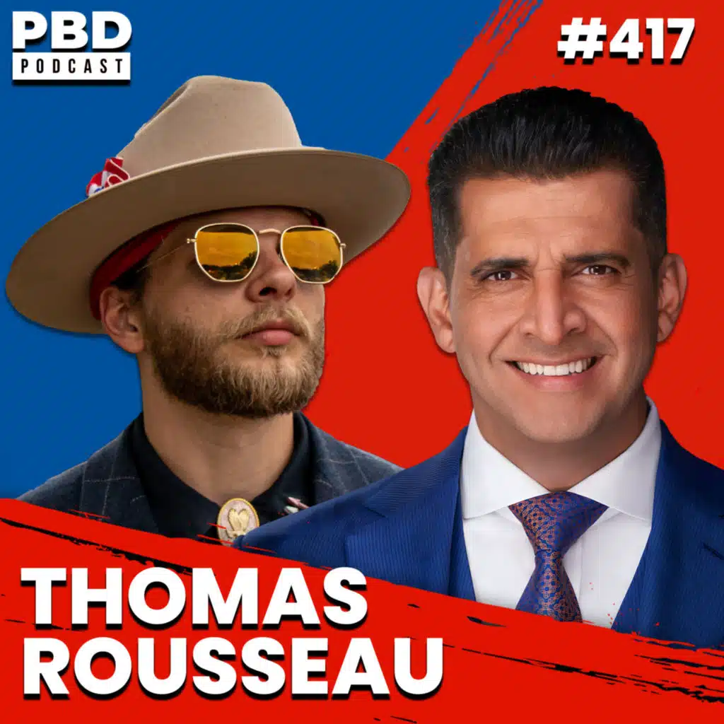 “White First” - Patriot Front Founder Thomas Rousseau Admits TRUTH About Fed Connection | PBD Podcast | Ep. 418