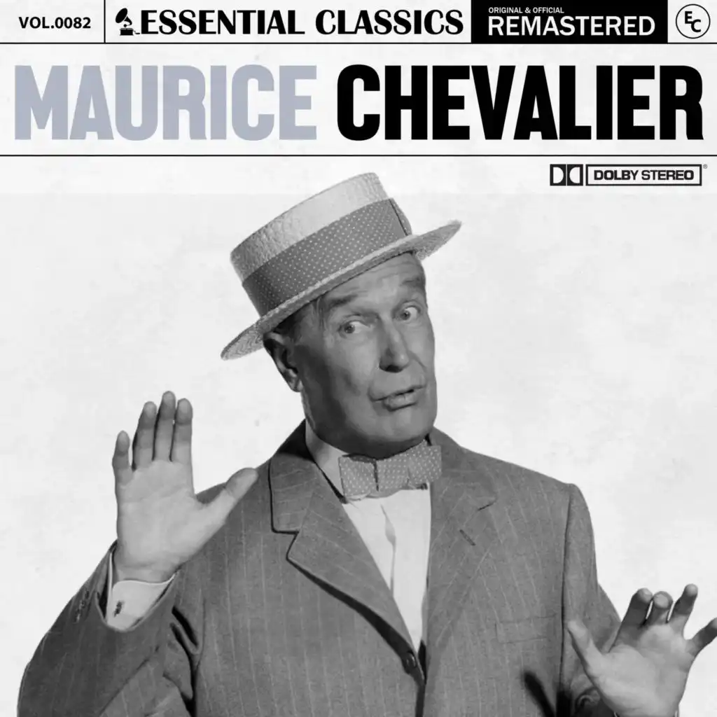 Essential Classics, Vol. 82: Maurice Chevalier