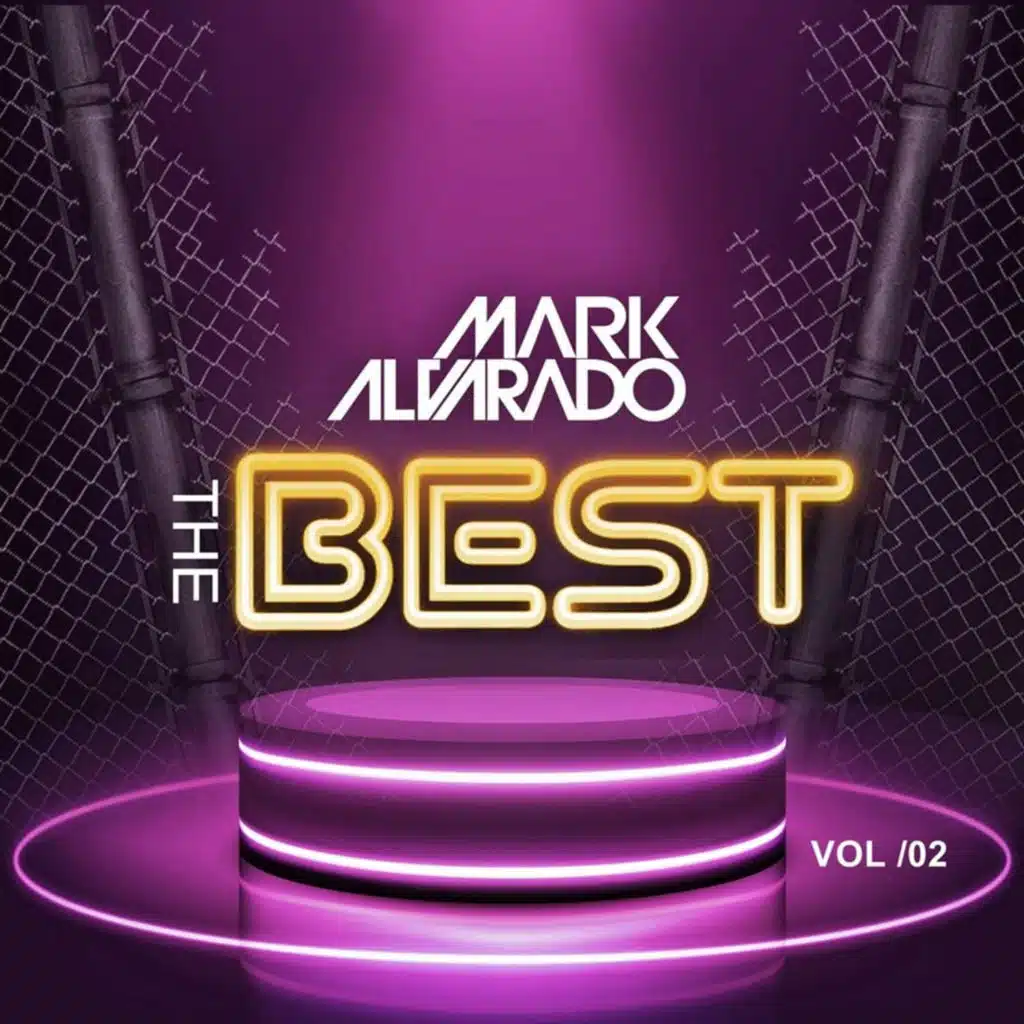 The Best Mark Alvarado 2