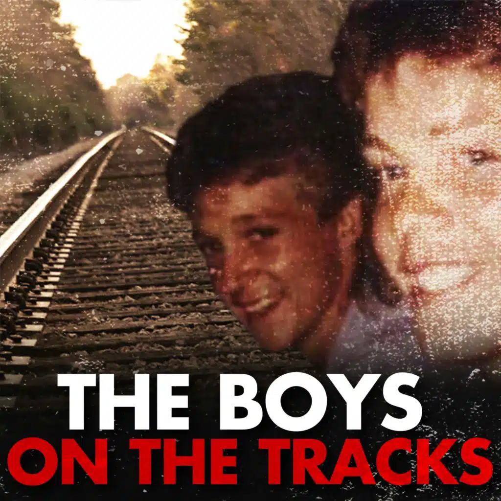 The Boys on the Tracks