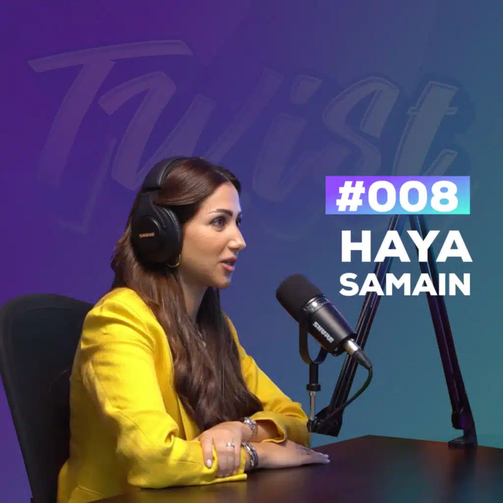 The Twist Podcast Episode 8 - Haya Samain Hospitality Industry Marketing