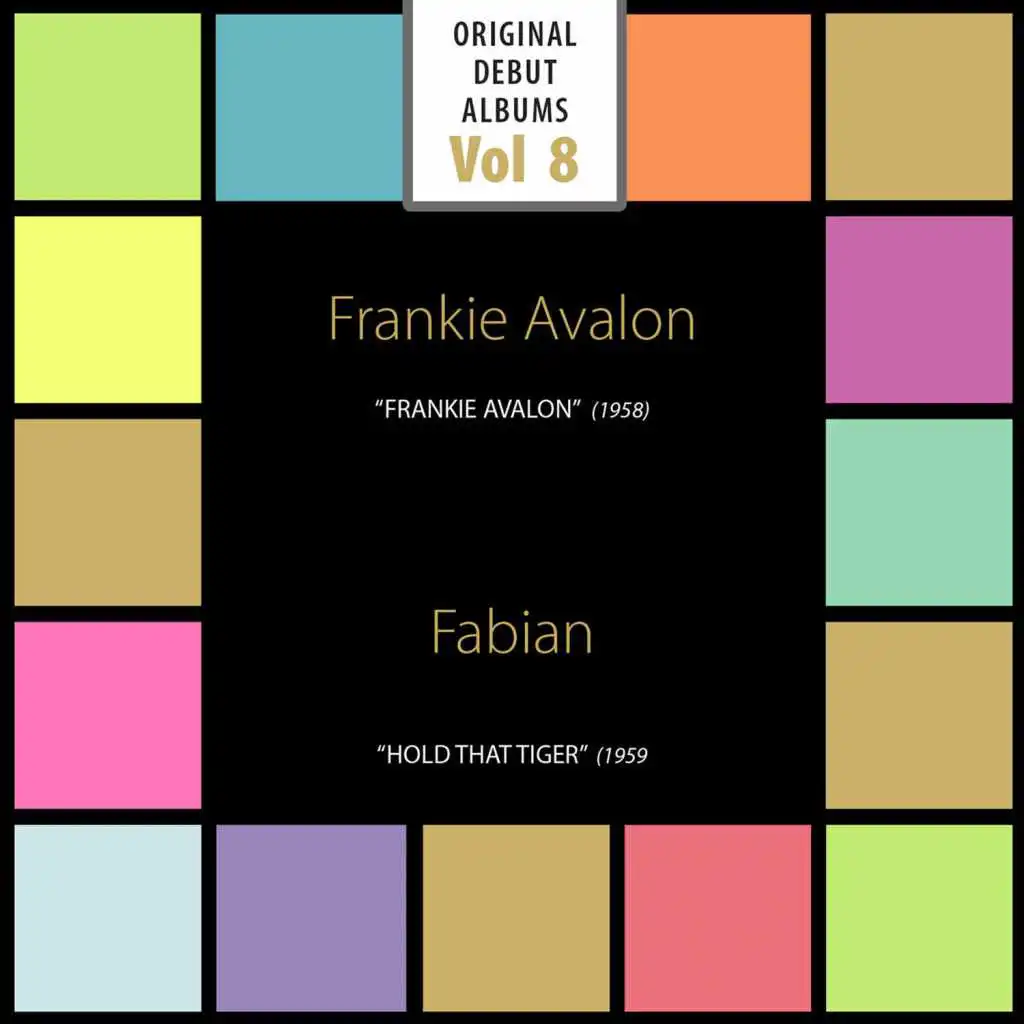Frankie Avalon, Fabian, Joe Damiano