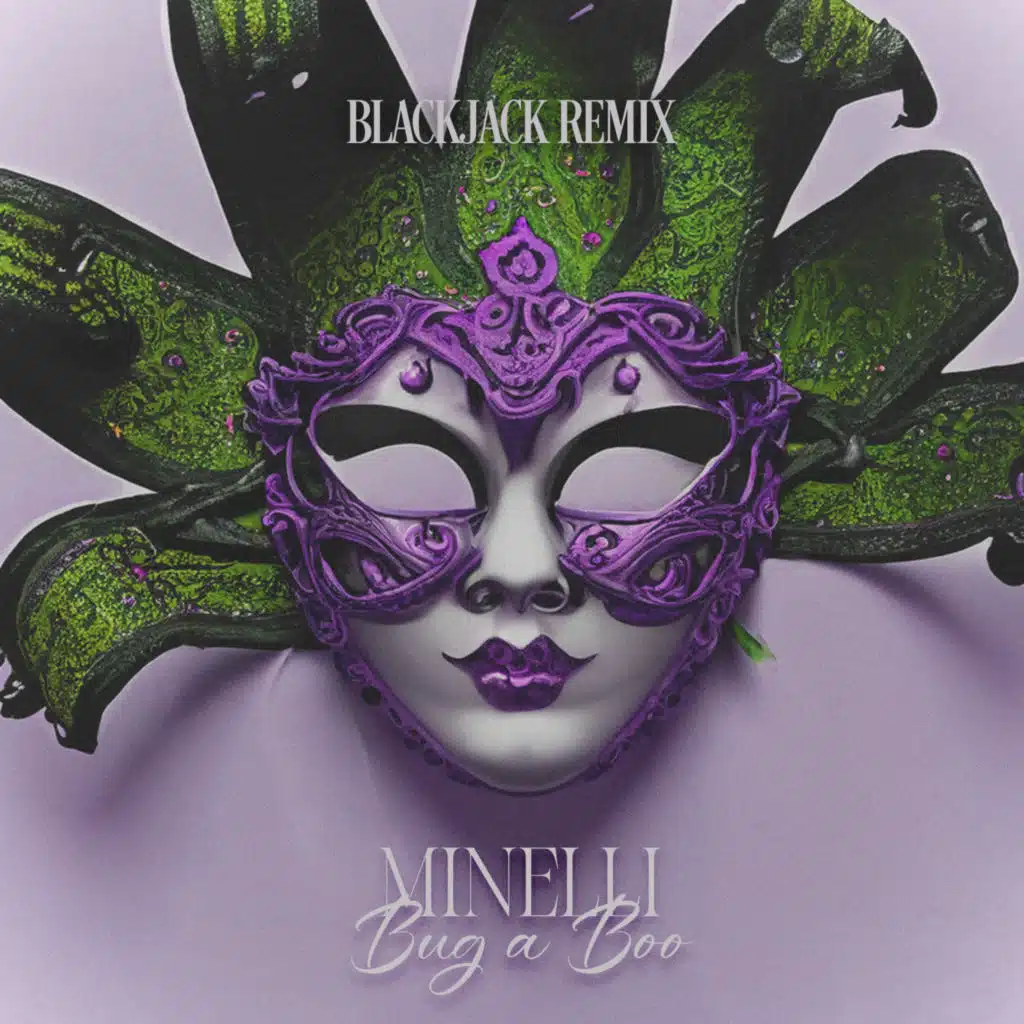 Bug a Boo (Blackjack Remix)