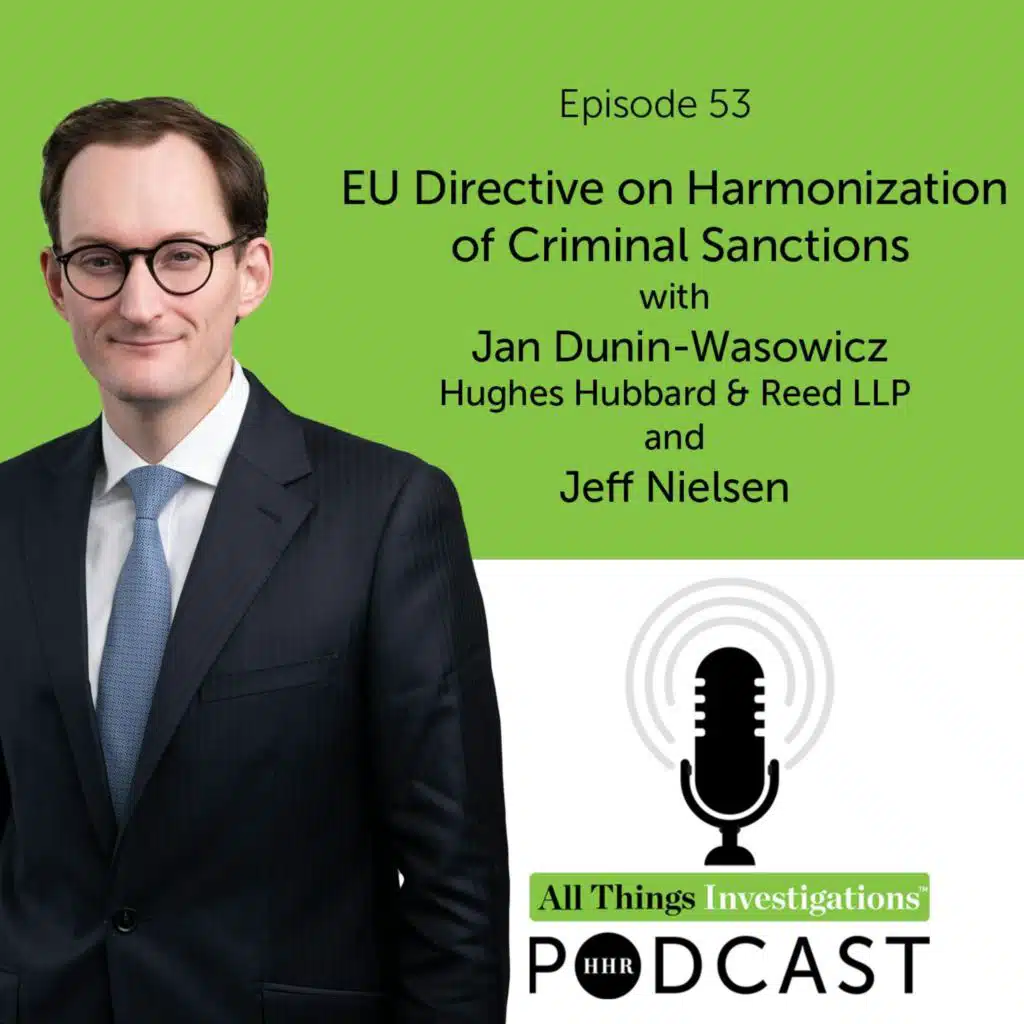 Jan Dunin-Wasowicz and Jeff Nielsen on The EU Directive on Harmonization of Criminal Sanctions