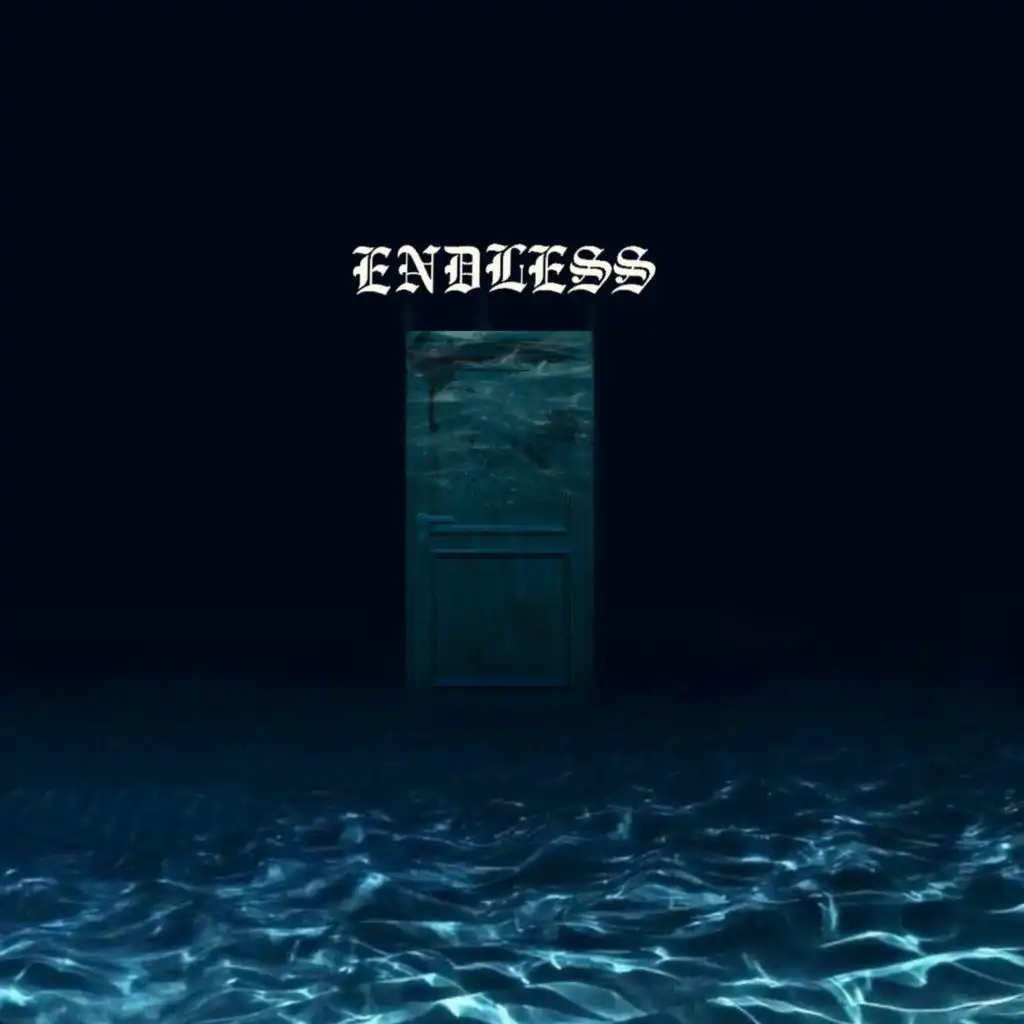 ENDLESS