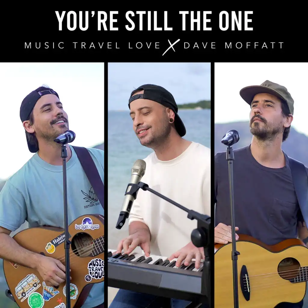 You're Still the One (feat. Dave Moffatt)