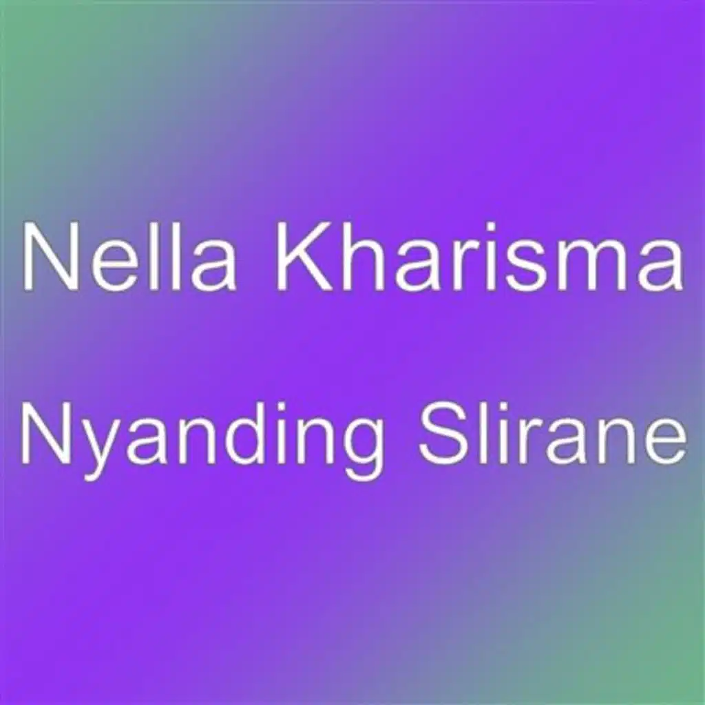 Nyanding Slirane