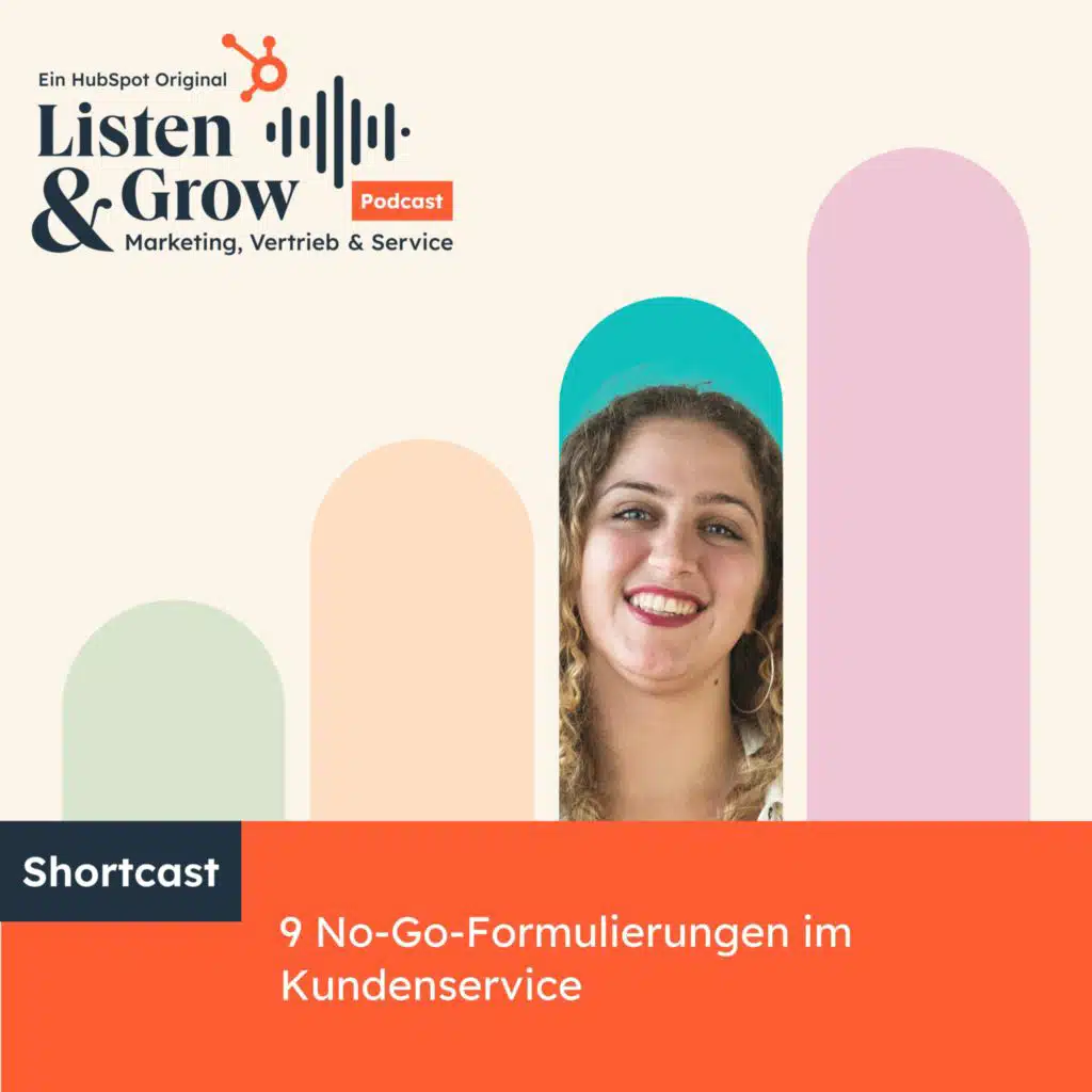 #267 SHORT: 9 No-Go-Formulierungen im Kundenservice