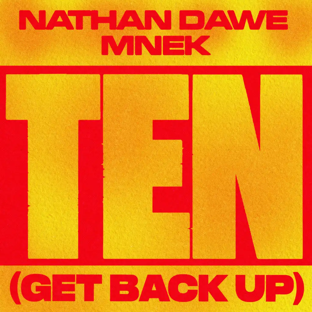 Ten (Get Back Up)