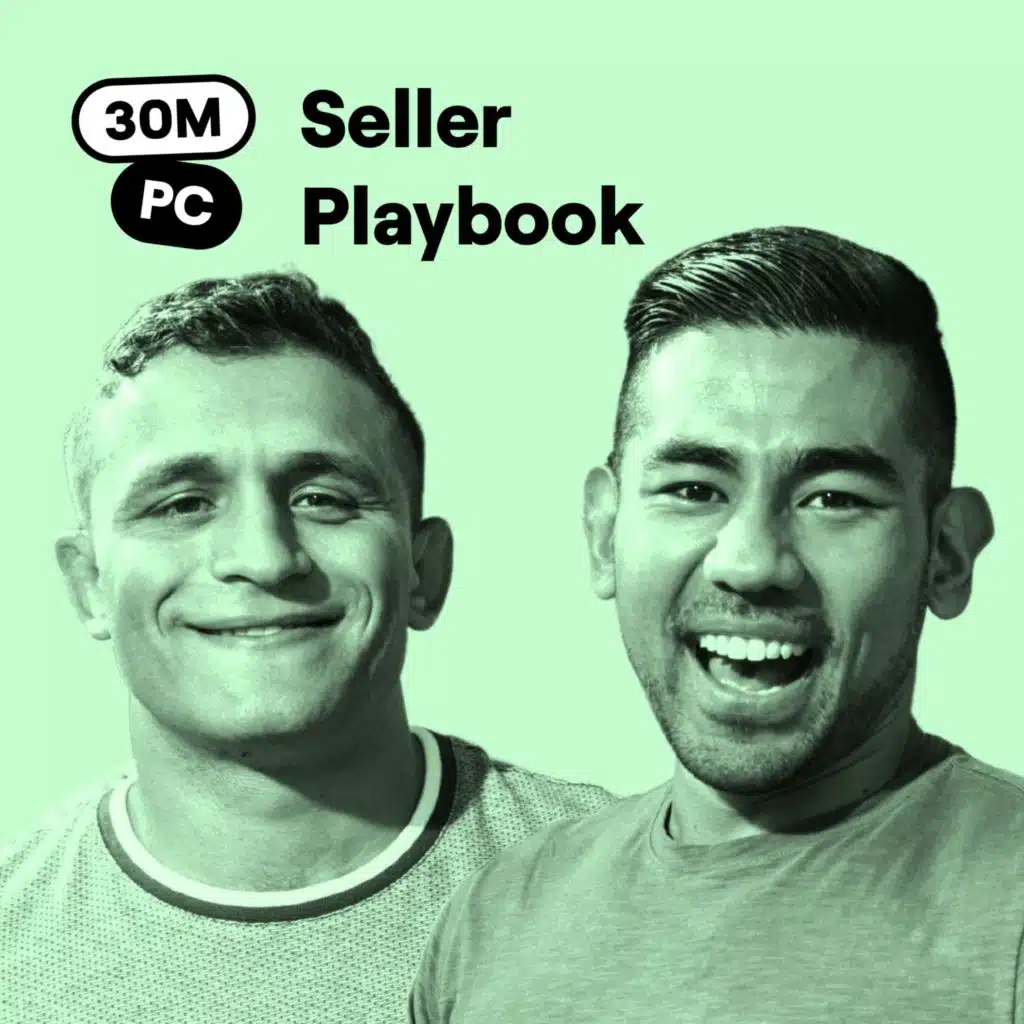 #307 - Sell Playbook (Part 2): How to Structure an Effective Discovery Call (Nick & Armand)