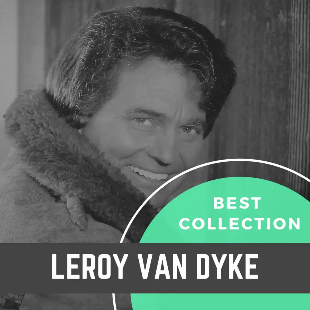 Best Collection Leroy Van Dyke