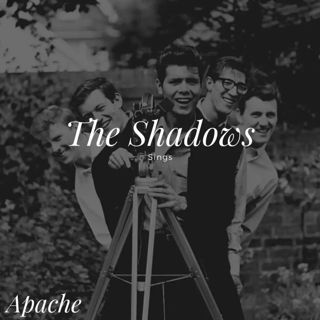 The Shadows Sings - Apache