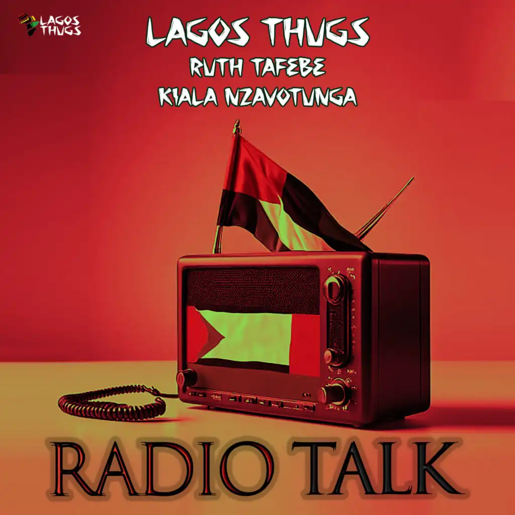 Radio Talk (feat. Kiala & Ruth Tafebe)